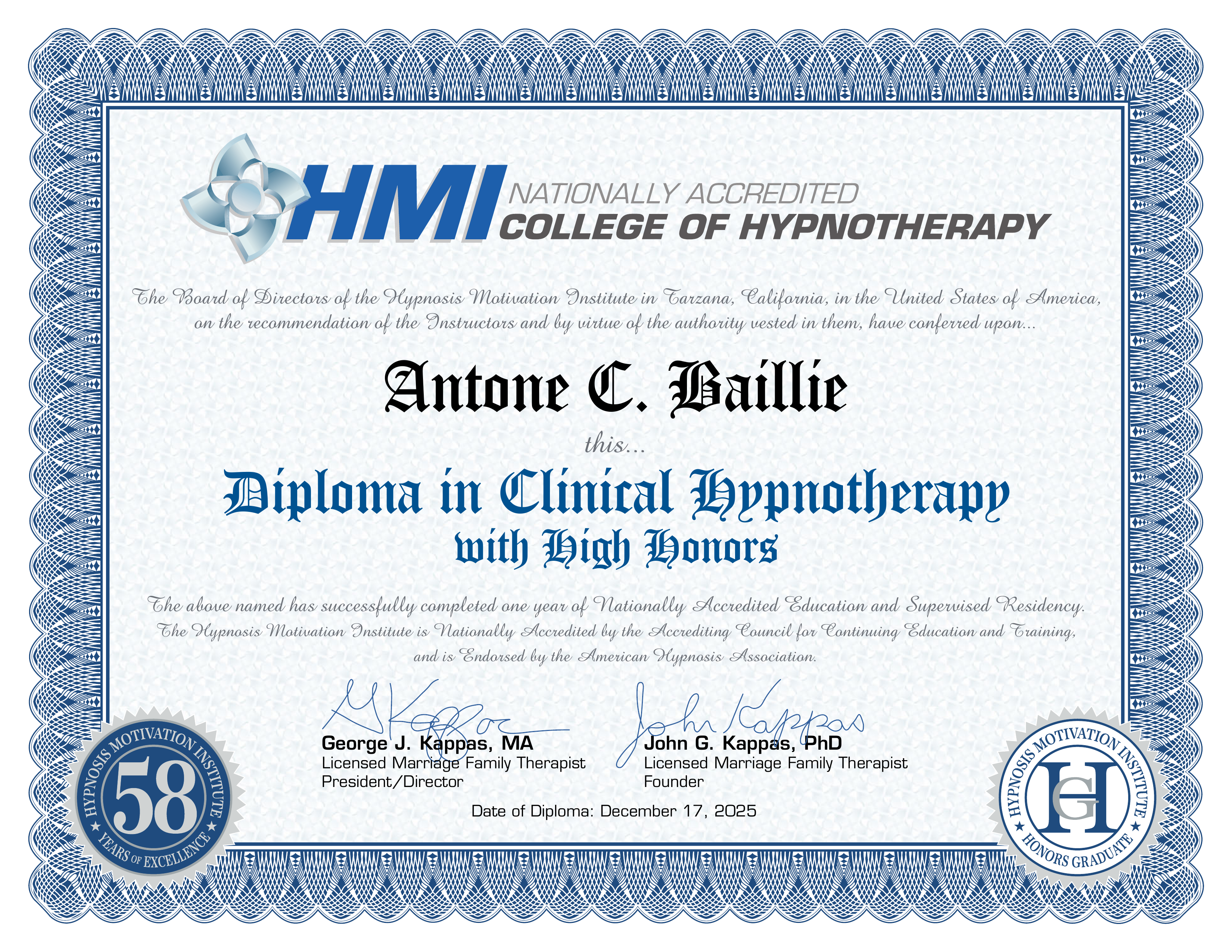 Diploma in Clinical Hypnotherapy with High Honors awarded to Antone C. Baillie by the Hypnosis Motivation Institute in Tarzana, California, dated December 17, 2025.